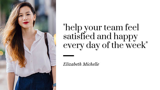 help-your-team-feel-satisfied-and-happy-every-day-of-the-week_2